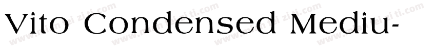 Vito Condensed Mediu字体转换